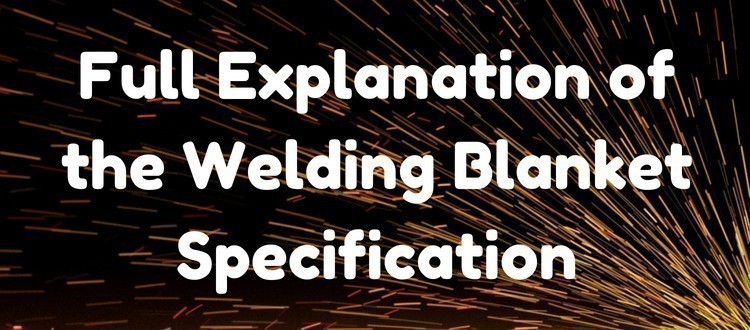 welding blanket specification