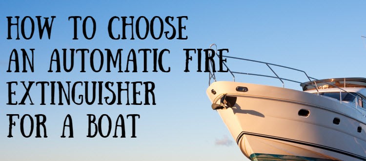 boat automatic extinguisher