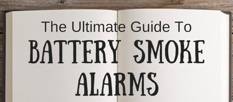 battery smoke alarm guide