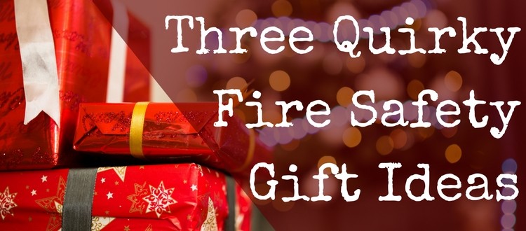 Fire Safety Gifts