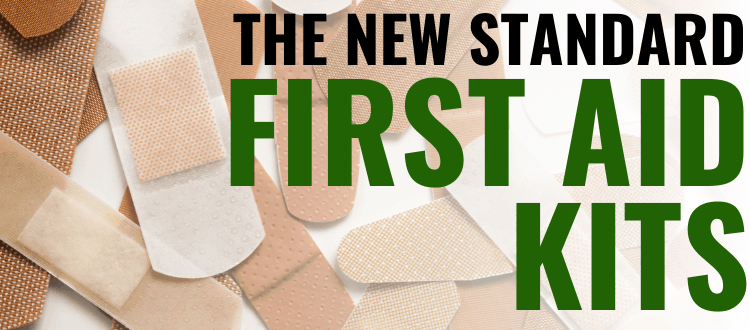 First Aid Kits The New Standard