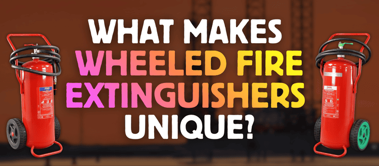 Learn what makes Wheeled Fire Extinguishers stand out from other options.